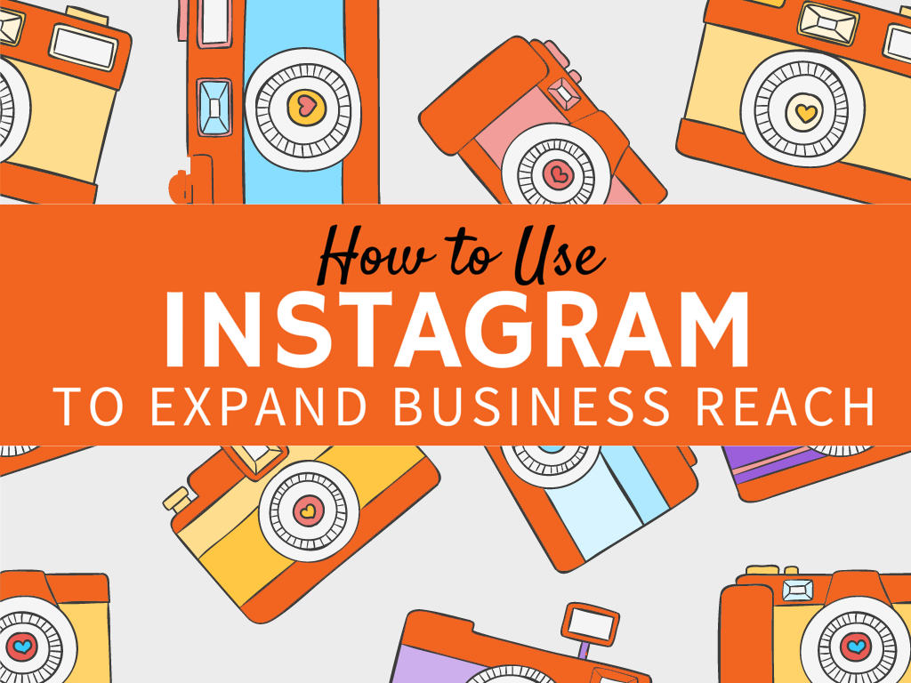 How to use Instagram for boosting your business?