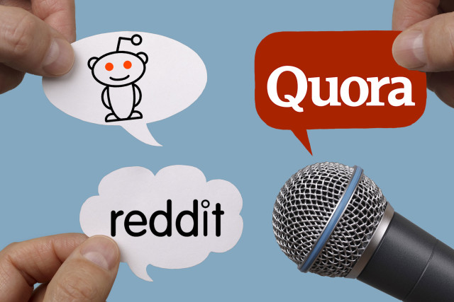 Reddit & Quora: For the curious minds