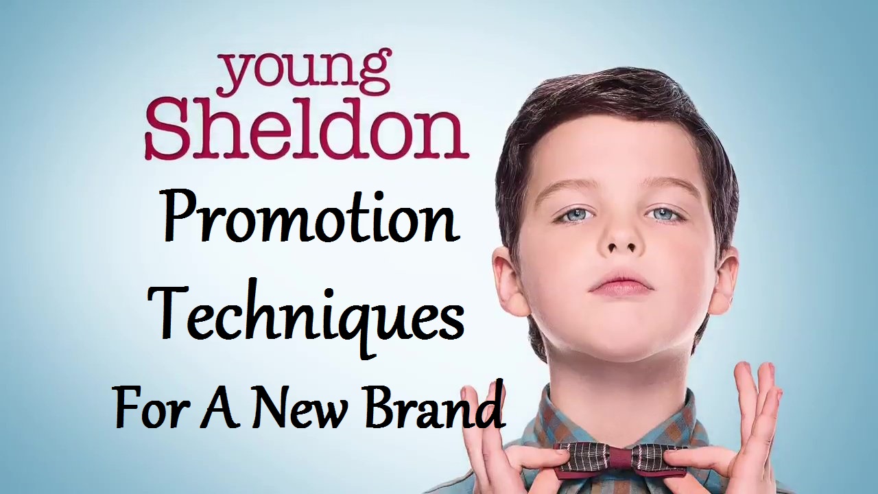 Case Study: Prerequisites for launching a new brand through Dr. Sheldon Cooper