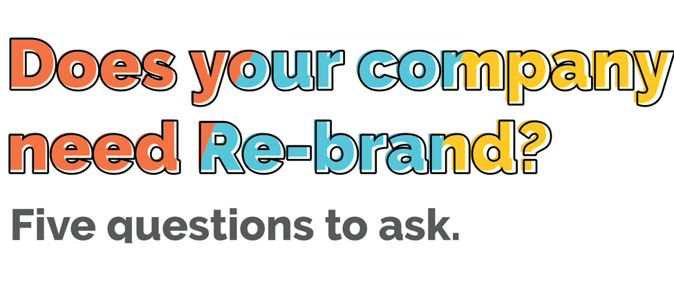 Does your company need Rebrand?