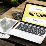 Digital branding and strategies for businesses in 2022