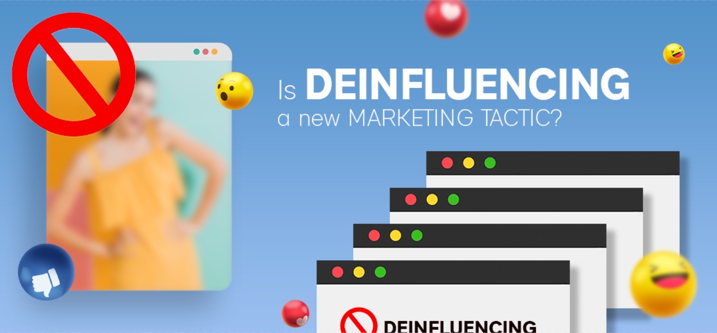 Is DeInfluencing a New Marketing Tactic?