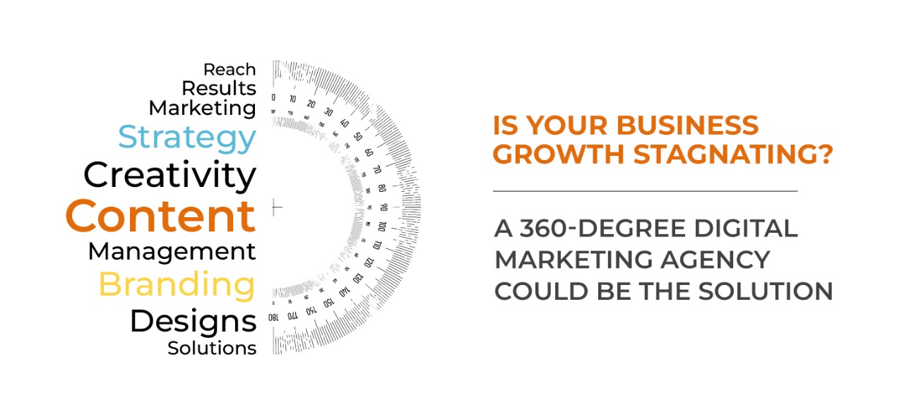 Is Your Business Growth Stagnating? A 360-degree Digital Marketing Agency Could Be the Solution