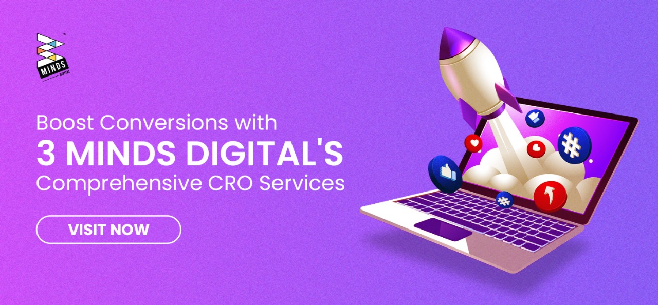 Boost Conversions with 3 Minds Digital’s Comprehensive CRO Services