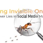 Feeling Invisible Online? The Answer Lies in Social Media Marketing!