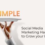 10 Simple Social Media Marketing Hacks to Grow Your Business