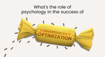 What’s The Role Of Psychology In The Success Of Conversion Rate Optimization?