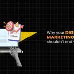 Why Your Digital Marketing Strategy Shouldn’t End With Festive Sales