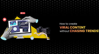 How To Create Viral Content Without Chasing Trends?
