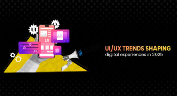 UI/UX Trends Shaping Digital Experiences In 2025