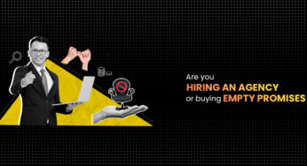 Are You Hiring An Agency Or Buying Empty Promises?