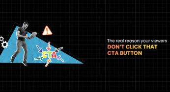 The Real Reason Your Viewers Don’t Click That CTA Button