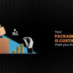 Your Packaging Design Is Costing You More Than You Think