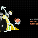 Why B2B Brands Need a Social Media Agency with SEO Expertise in 2025