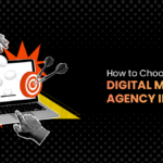 How to Choose the Right Digital Marketing Agency in 2026
